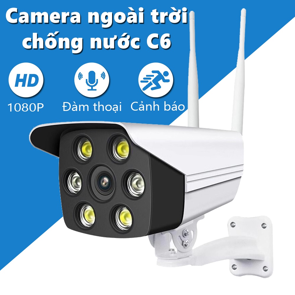 Camera an ninh ban đêm, Camera C6 Chuẩn IP65 Chống Nước,  Đèn LED Hình Ảnh Có Màu Ban Đêm - Bảo Hành Lỗi 1 Đổi 1