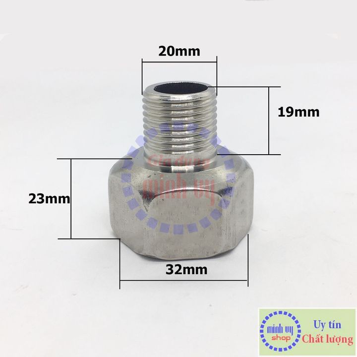 [INOX304] Nối Kép Thu Ren Lơ ren  1&quot; 3/4&quot; 1/2&quot; 3/8&quot; (33mm - 27mm -21mm - 17mm)