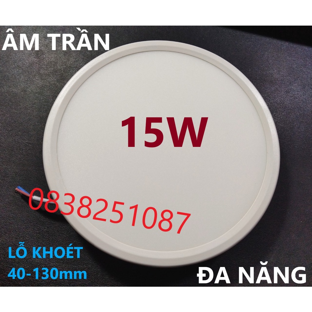 LED ÂM TRẦN ĐA NĂNG TRÒN 15W