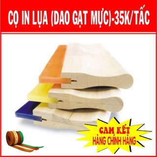 CỌ IN LỤA (DAO GẠT MỰC)