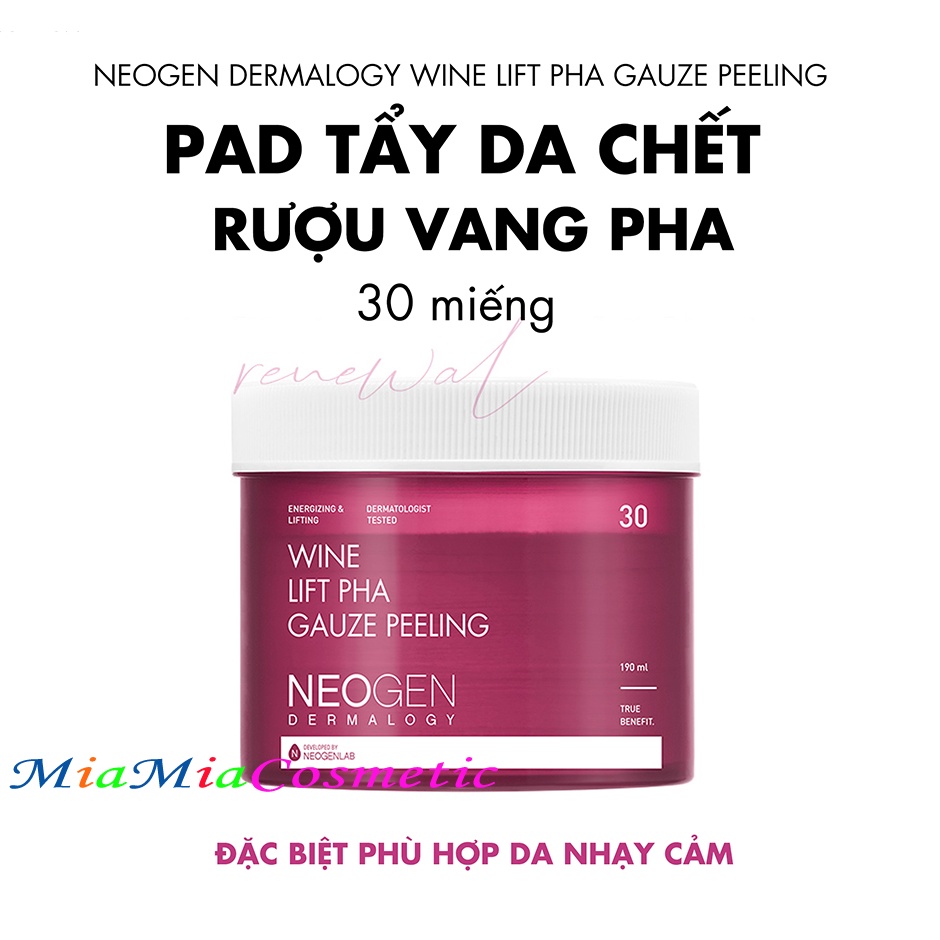 Tẩy Da Chết Dạng Miếng Vang Đỏ Neogen Dermalogy Wine Lift PHA Guaze Peeling Pad 30 Miếng [NHẬP KHẨU CHÍNH HÃNG]