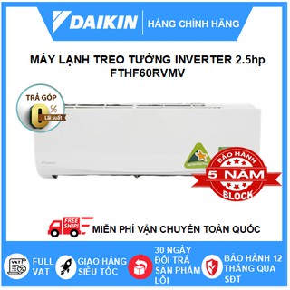 Máy lạnh/Điều hòa Daikin FTHF60RVMV/RHF60RVMV 22000BTU