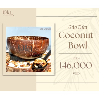 Gáo dừa Ola Granola
