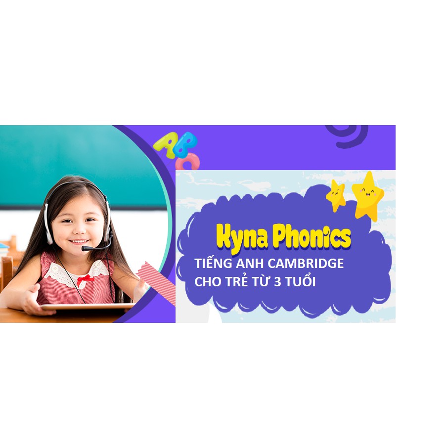 [Voucher - Khóa học Online] Tiếng Anh Cho Trẻ Cùng Kyna Phonics 1 [Toàn Quốc]