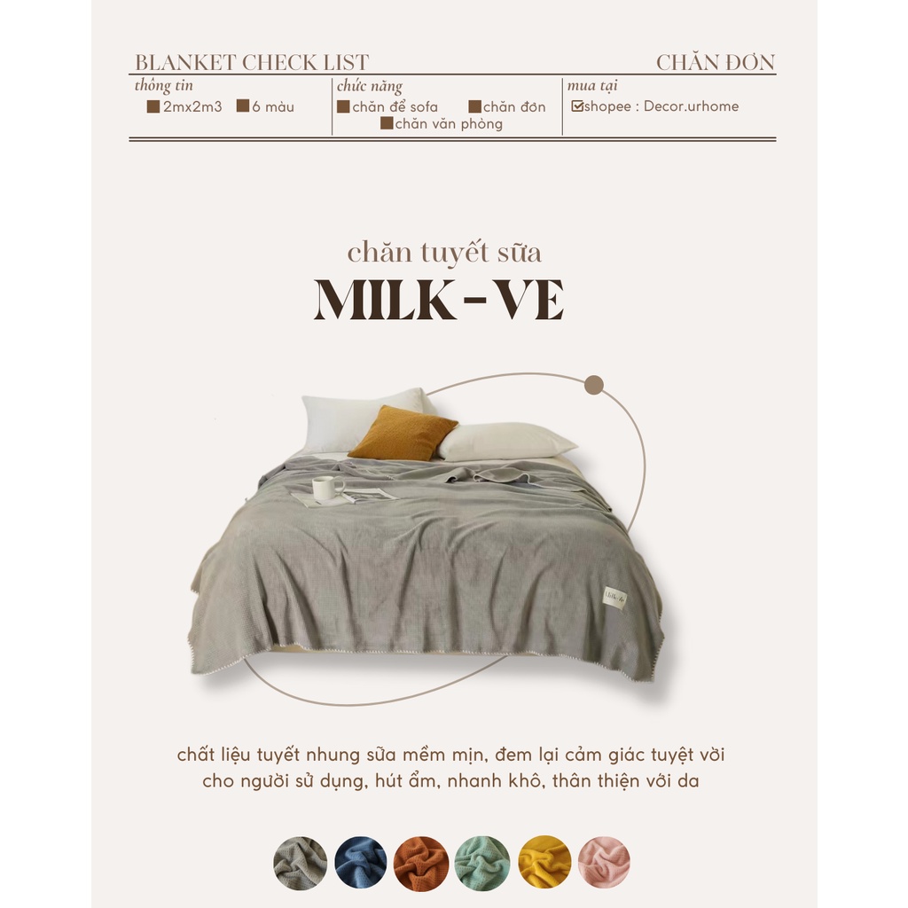 Chăn tuyết sữa MILKVE
