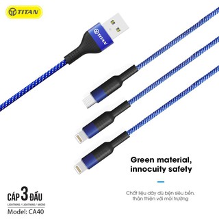 CÁP 3 ĐẦU LIGHTNING + LIGHTNING + TYPE-C TITAN CA40