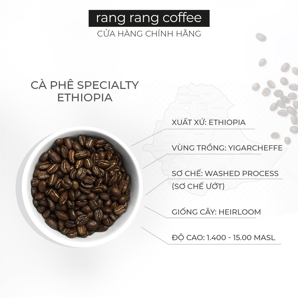 Cà Phê Specialty Ethiopia Heirlooms Rang Rang Coffee 250g