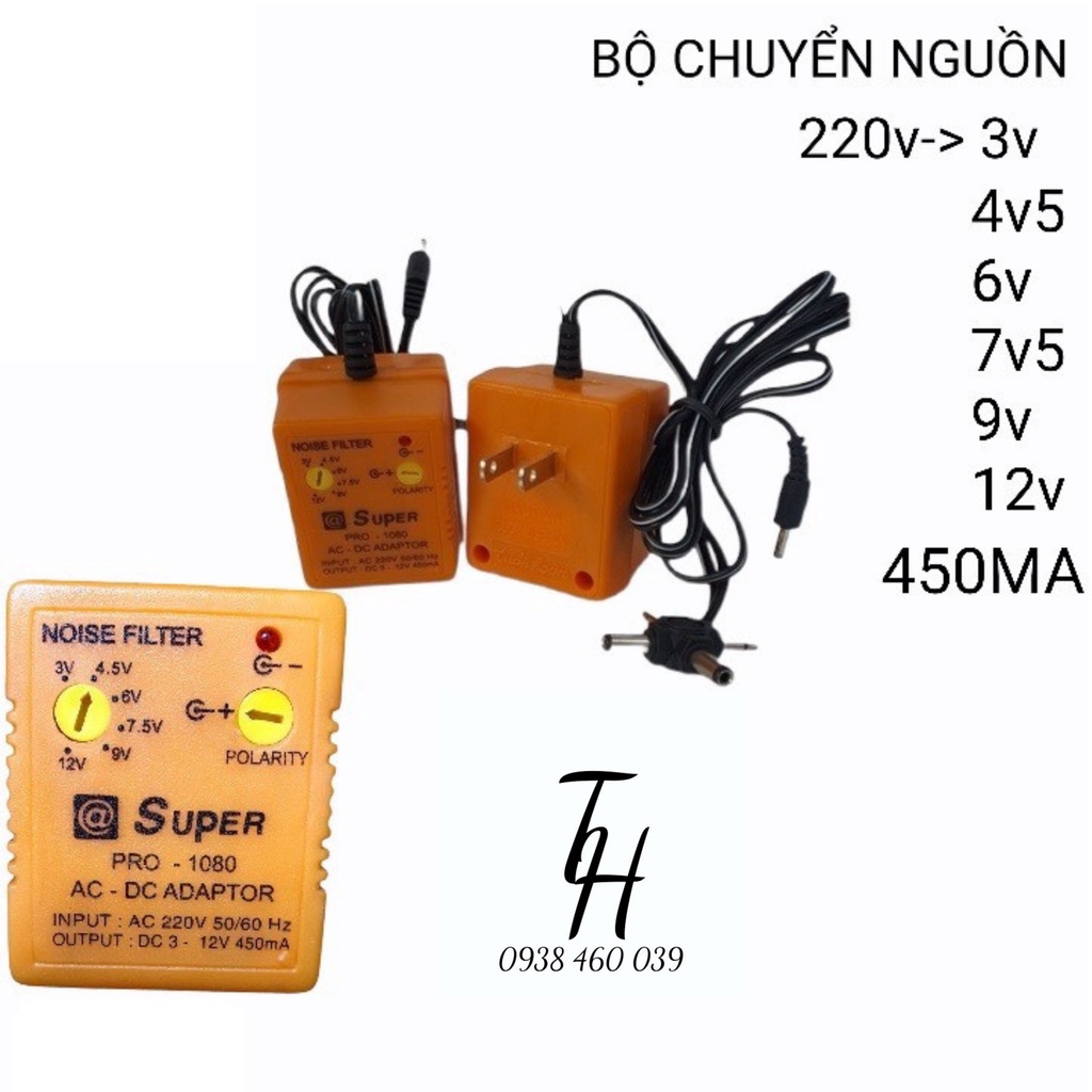 Bộ chuyển nguồn AdaptorSuper 3v 5v 9v 12v 13.5v 450mA----1000mA