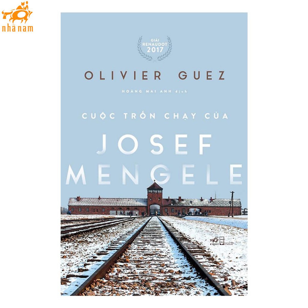 Sách - Cuộc trốn chạy của Josef Mengele (Nhã Nam)