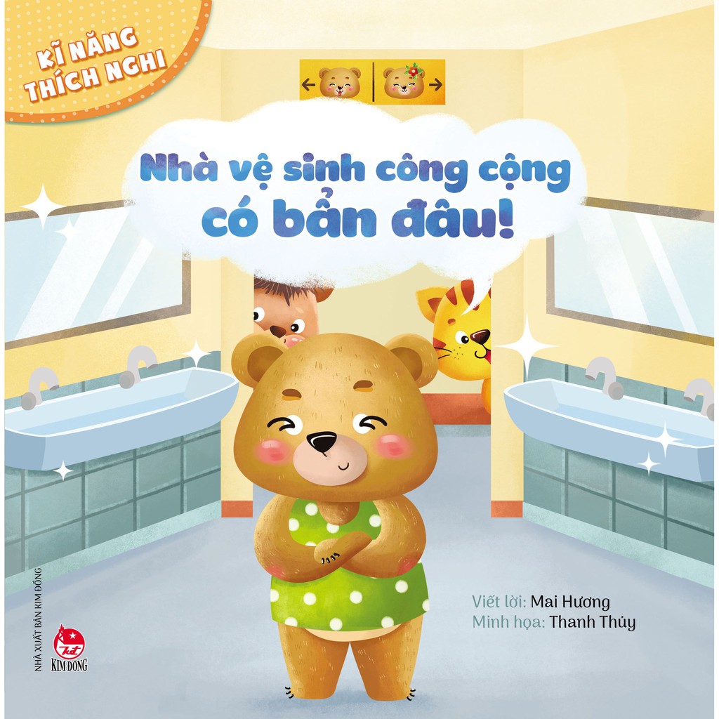 Sách - Kĩ Năng Thích Nghi: Nhà Vệ Sinh Công Cộng Có Bẩn Đâu!