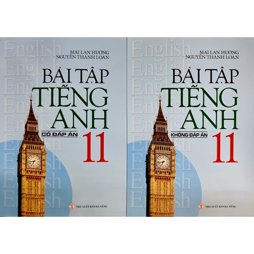 Sách - Bài Tập Tiếng Anh Lớp 11 Mai Lan Hương ( Có Đáp Án & Không Đáp Án, Tùy Chọn )