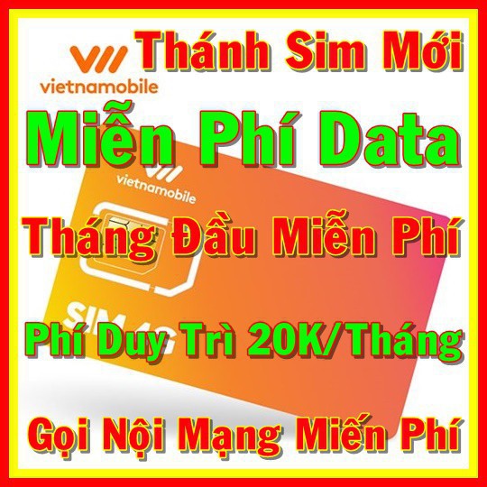 [ Sale Sập Sàn ]  Sim 4G Vietnamobile Miễn phí DATA + Nghe Gọi Nội Mạng Miễn Phí - Phí duy trì 20k/tháng