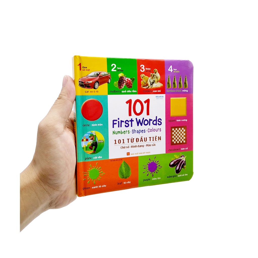 Sách 101 Từ Đầu Tiên: Chữ Số-Hình Dạng-Màu Sắc - 101 First Words: Numbers-Shapes-Colours (2022)