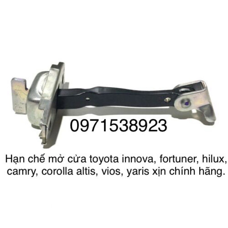 Hạn chế  cửa TOYOTA INNOVA HILUX FORTUNER VIOS CAMRY COROLLA ALTIS YARIS XỊN CHÍNH HÃNG