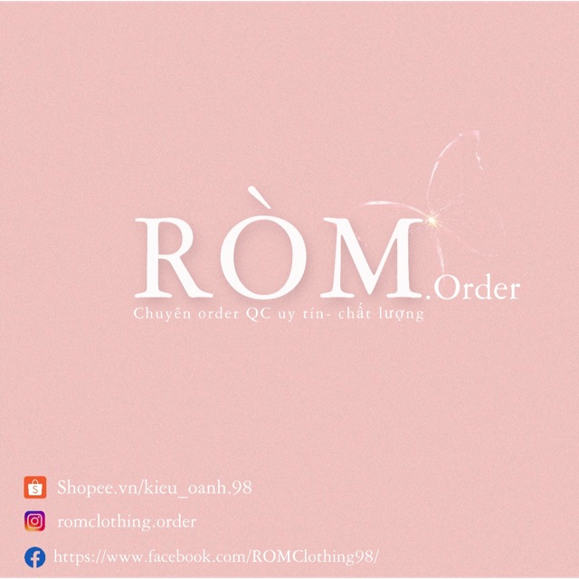 Ròm Clothing - Chuyên Order QC