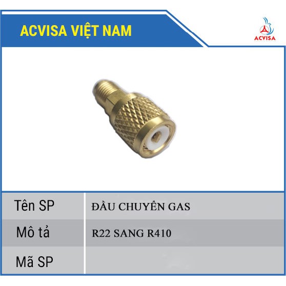 Đầu Chuyển Dây Gas R22 Sang Gas R410 và R410 Sang R22
