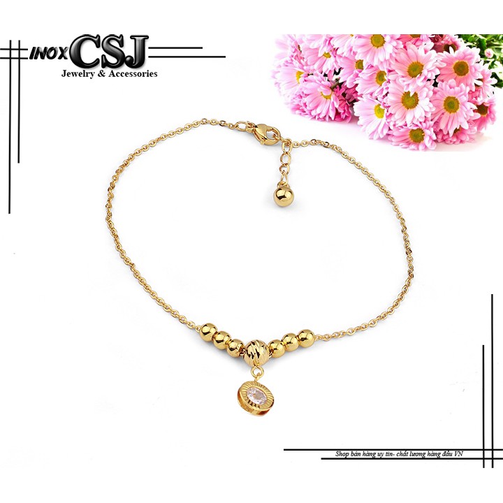 Lắc chân inox nữ CSJ kiểu bi cách điệu hình tròn xoàn mạ vàng không đen | BigBuy360 - bigbuy360.vn