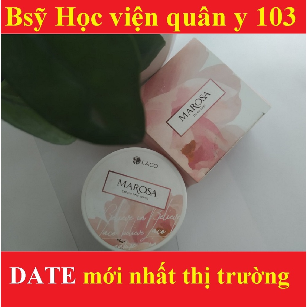 [DEAL SỐC] TẨY DA CHẾT MAROSA - TẨY DA CHẾT LACO