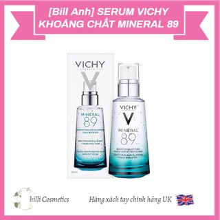 [BILL ANH] Serum Vichy Giàu Khoáng Chất Mineral 89 Giúp Da Sáng Mịn Và Căng Mượt