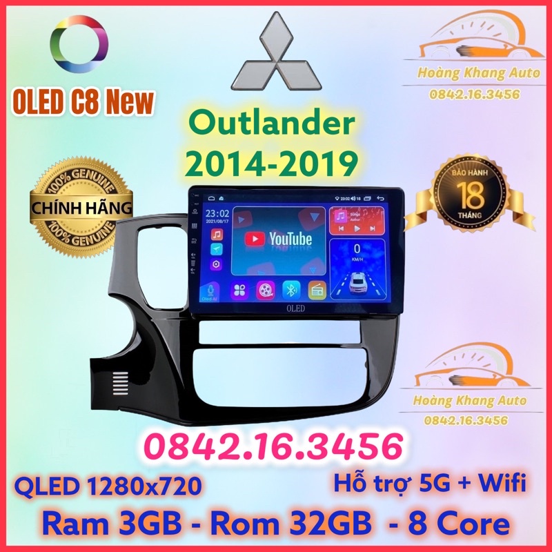 Màn hình android OLED C8 New theo xe Outlander 2014 - 2019  kèm dưỡng và jack nguồn zin theo xe
