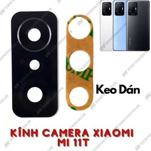 Mặt kính camera xiaomi mi 11t có sẵn keo dán