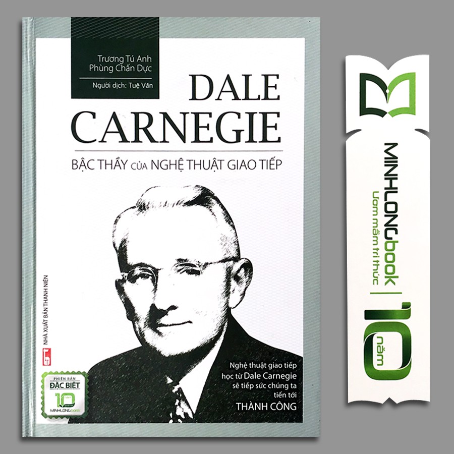 [Sách] Dale Carnegie - Bậc thầy của nghệ thuật giao tiếp - Bản đặc biệt bìa cứng (Kèm Bookmark)