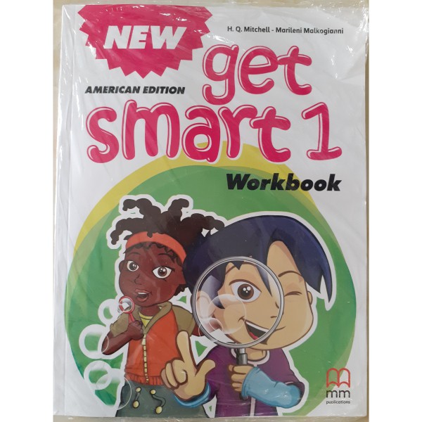 Sách giáo trình tiếng Anh MM Publications: New Get Smart 1 WB: American Edition (Bài tập)