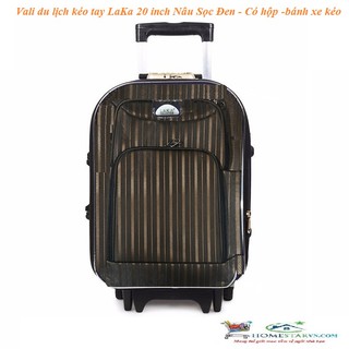 Vali du lịch kéo tay LaKa 20 inch Nâu Sọc Đen