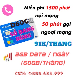Gói d60g vinaphone - miễn phí nội mạng, ngoại mạng và 3g/4g/5g cả năm