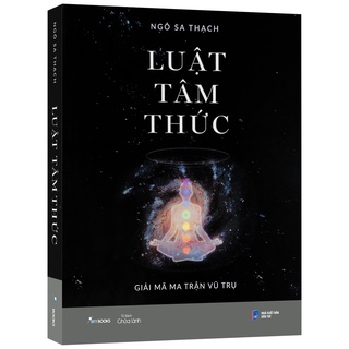 Sách - Luật tâm thức - Giải mã ma trận vũ trụ (Bìa mềm)