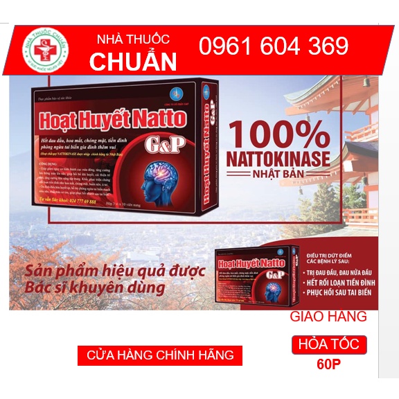 Hoạt Huyết Natto G&P – Hết đau đầu, hoa mắt chóng mặt, rối loạn tiền đình, ngừa tai biến GP( hộp 30v)