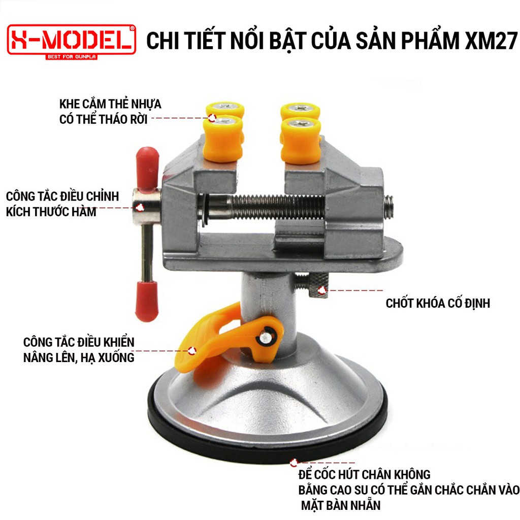 Dụng cụ phụ kiện Kẹp ê tô mini hít bàn XM27 có thể điều chỉnh xoay 360 độ có nút đầu kẹp giữ phụ kiện X- MODEL