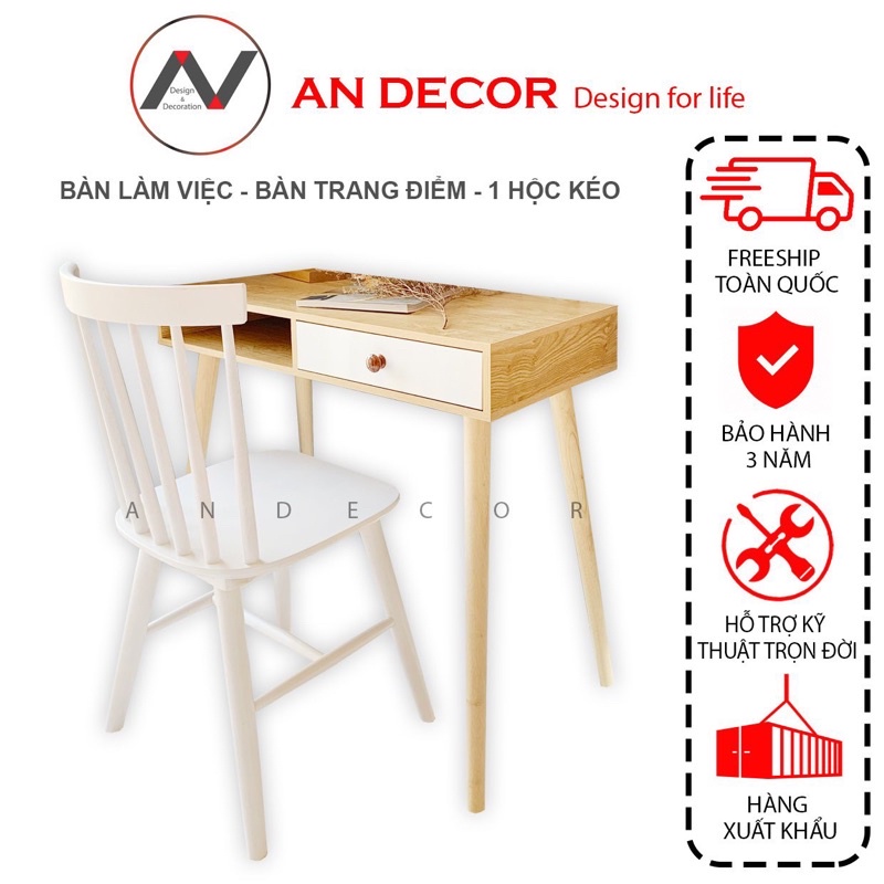 Bàn làm việc 1 hộc kéo - Sản phẩm của Xưởng Nội Thất  Xuất Khẩu  An Decor