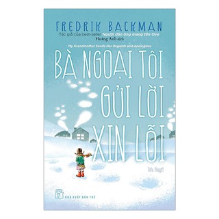 Sách - Bà Ngoại gửi tôi lời xin lỗi