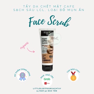 Tẩy da chết cafe cho mặt Organic Shop