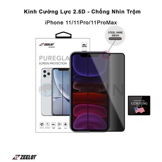 [Zeelot] Kính Cường Lực ZEELOT PureGlass 2.5D Chống Nhìn Trộm cho iPhone 11 /11 Pro/iPhone 11 ProMax - Hàng Chính Hãng
