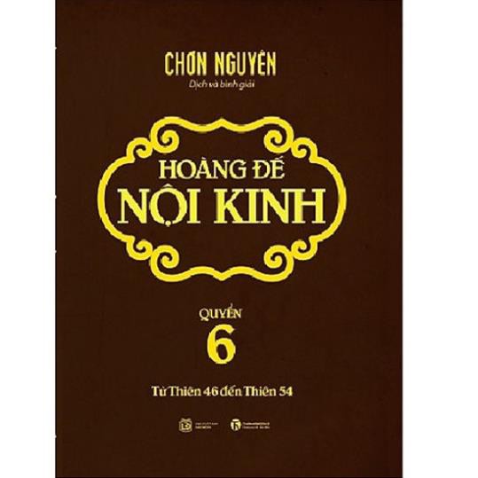 Sách - Hoàng Đế Nội Kinh – Tập 6 - Thái Hà Books