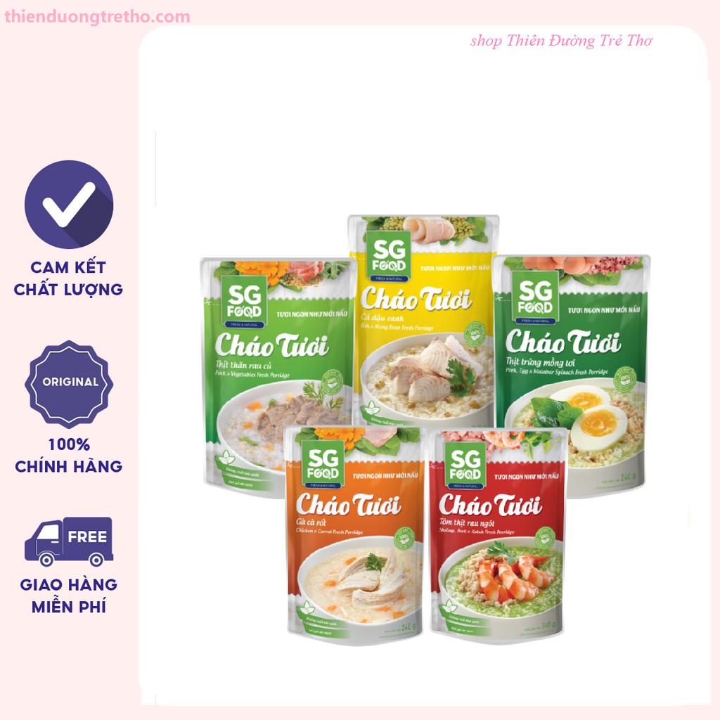 Cháo Tươi SG Food 240g (Trên 1 Tuổi)