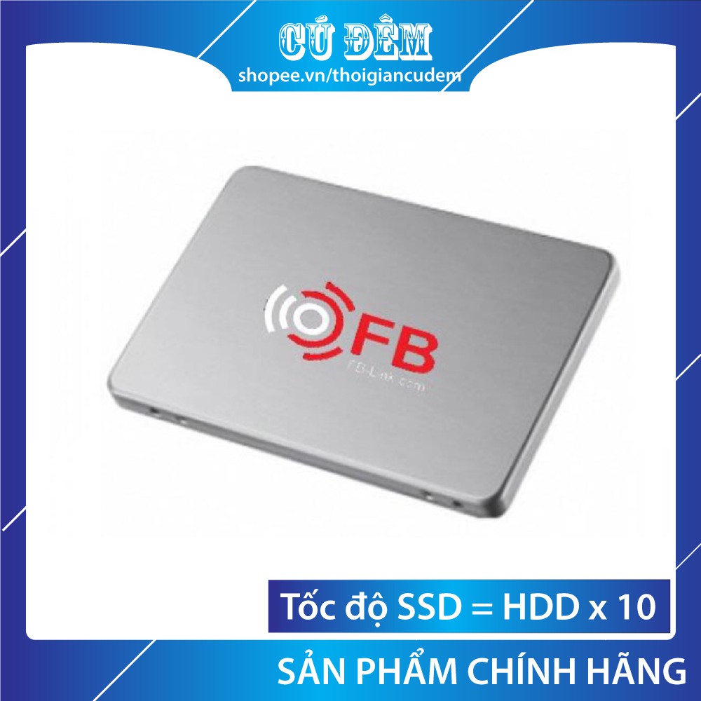 Ổ Cứng SSD FB-Link 480GB 240GB 120GB HM300 2.5 inch, SATA III BH Chính Hãng 3 năm | BigBuy360 - bigbuy360.vn