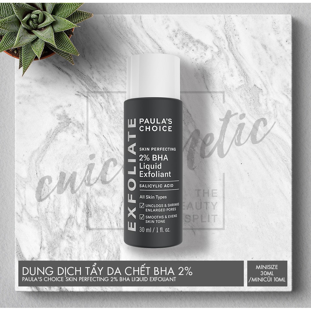 Dung Dịch Đặc ngừa Mụn Ẩn Paula's Choice Skin Perfecting 2% BHA Liquid (MiniSize 30ml)