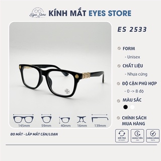 Gọng Kính Cận Nam Nữ EYESSTORE 2533 - Nhựa Cứng