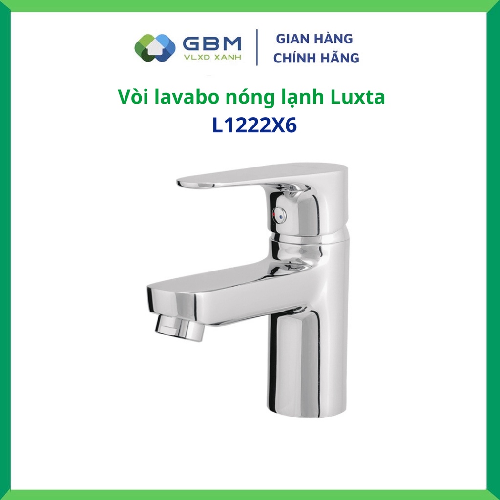 [Mã BMBAU300 giảm 10% đơn 499K] Vòi Lavabo Nóng Lạnh Luxta L1222X6-VLXD XANH