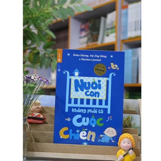 Sách - Nuôi Con Không Phải Là Cuộc Chiến [Thái Hà Books]