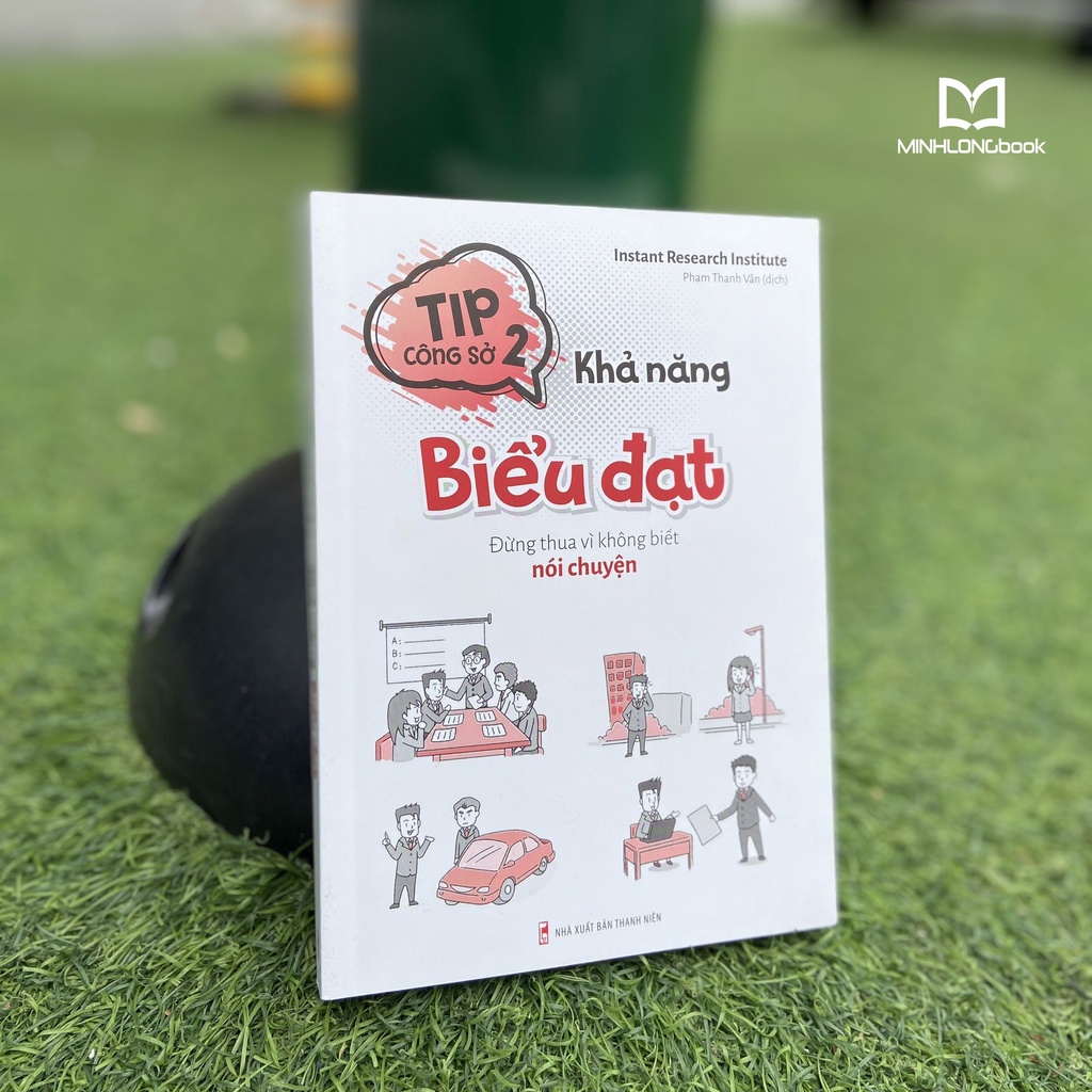 Sách: Tip Công Sở 2- Khả Năng Biểu Đạt - TSKN