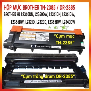 Hộp mực máy in brother hl l2360dn, l2360dw, l2361dn, l2361dw, l2366dw, l2321d, l2320d, l2365dw, l2340dw tn 2385, dr 2385