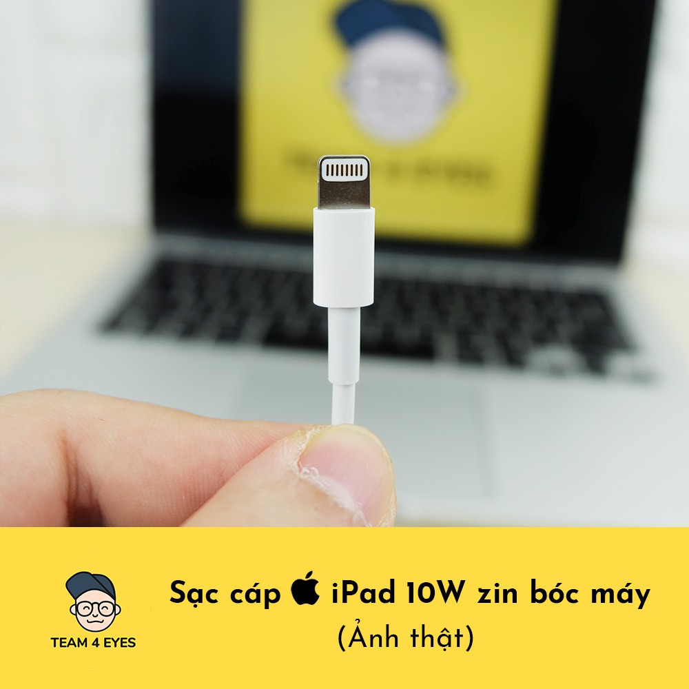 Sạc cáp iPad 10W (Sạc nhanh cho iPhone) zin bóc máy
