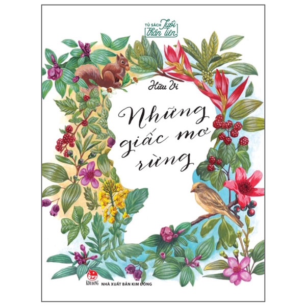 Sách - Tủ sách tuổi thần tiên - Những giấc mơ rừng kđ