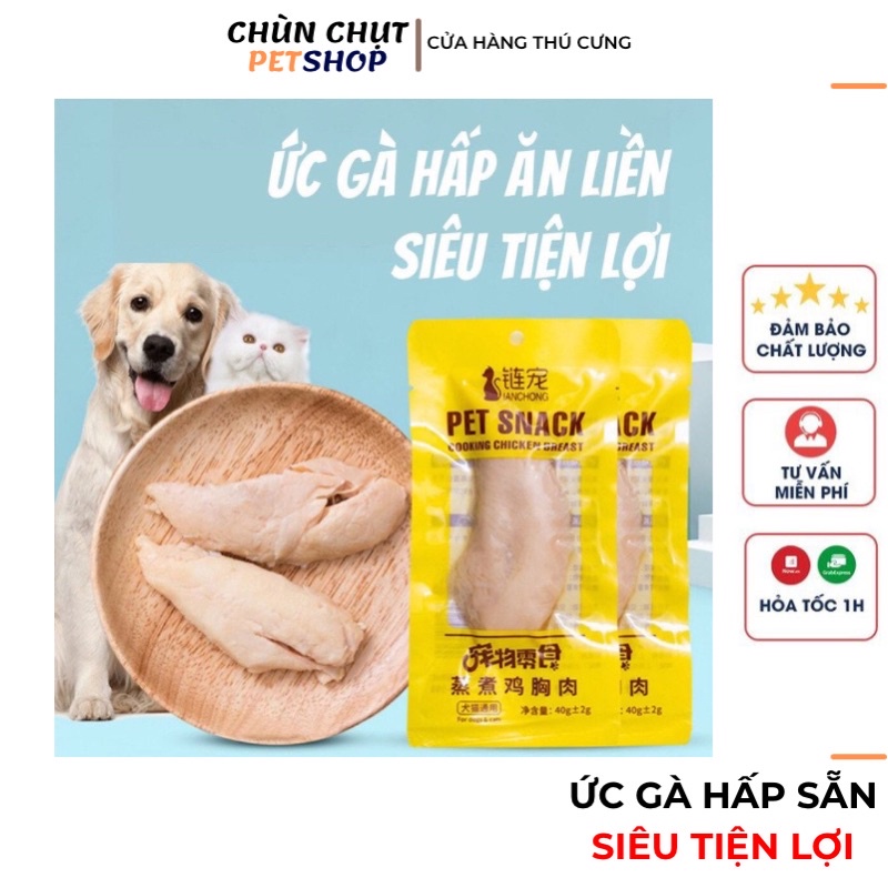 Ức gà tươi hấp ăn liền PETSNACK cho Chó Mèo - Snack cho Thú cưng gói 40g