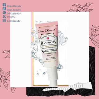 [CHỈ CÒN 1][TOO FACED] Kem lót trang điểm không silicone TOO FACED HANGOVER PRIMER