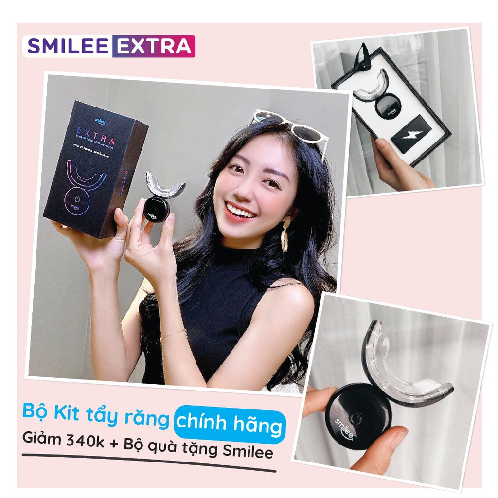 [5 QUÀ TỰ CHỌN] Smilee Extra-Tẩy trắng răng tại nhà Smilee cao cấp Làm Trắng Răng Tại Nhà Nhập USA hiệu quả gấp đôi